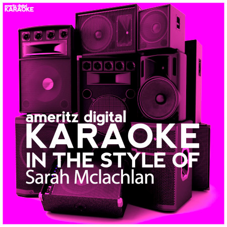 Karaoke (In the Style of Sarah Mclachlan)