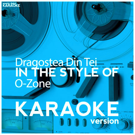 Dragostea Din Tei (In the Style of O-Zone) [Karaoke Version] - Single