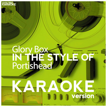 Glory Box (In the Style of Portishead) [Karaoke Version] - Single