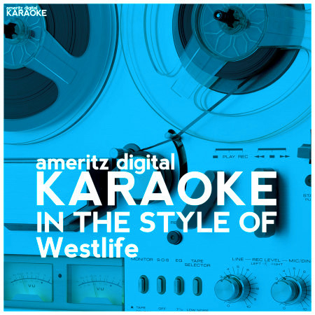 Karaoke (In the Style of Westlife)