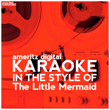 Karaoke (In the Style of the Little Mermaid) - Single