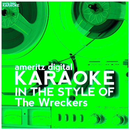 Karaoke (In the Style of the Wreckers) - Single