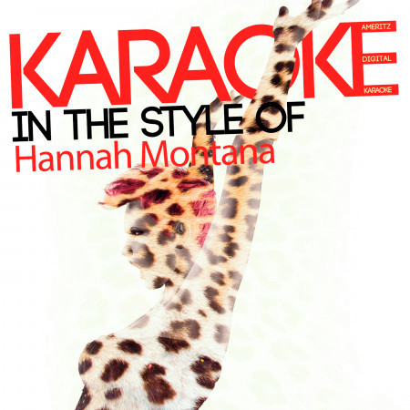 Karaoke (In the Style of Hannah Montana)