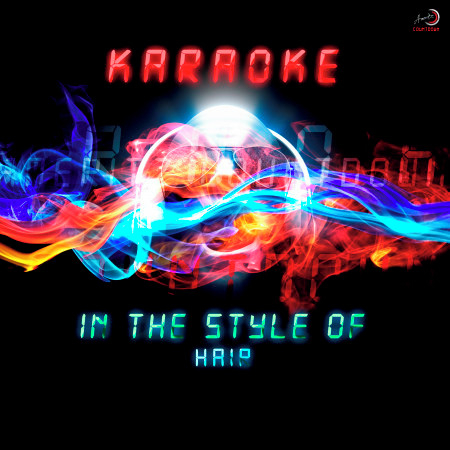 Karaoke (In the Style of Hair)