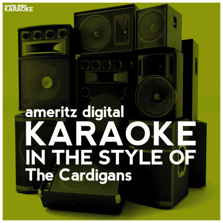 Karaoke (In the Style of the Cardigans) - Single