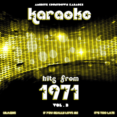 Karaoke Hits from 1971, Vol. 3