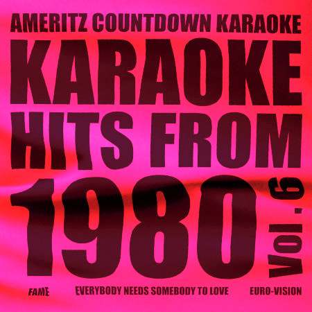 Karaoke Hits from 1980, Vol. 6