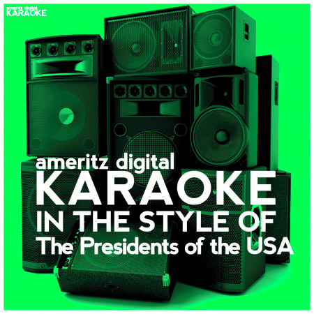 Karaoke (In the Style of the Presidents of the USA) - Single