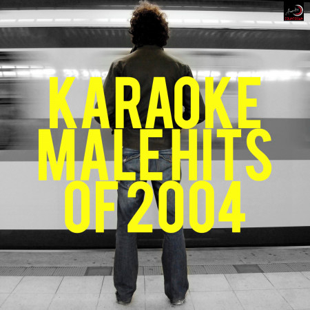 Karaoke - Male Hits of 2004