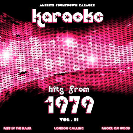 Karaoke Hits from 1979, Vol. 11