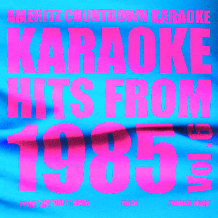 Karaoke Hits from 1985, Vol. 6