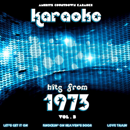 Karaoke Hits from 1973, Vol. 3