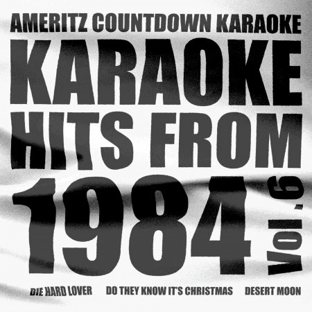 Karaoke Hits from 1984, Vol. 6