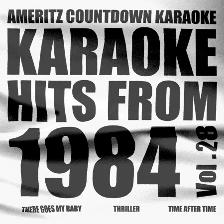Karaoke Hits from 1984, Vol. 28