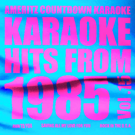 Karaoke Hits from 1985, Vol. 15