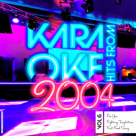 Karaoke Hits from 2004, Vol. 6