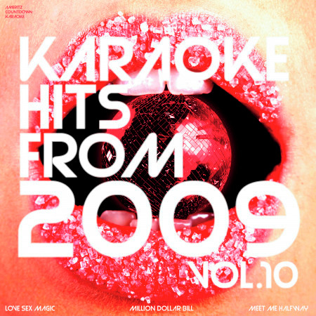 Karaoke Hits from 2009, Vol. 10