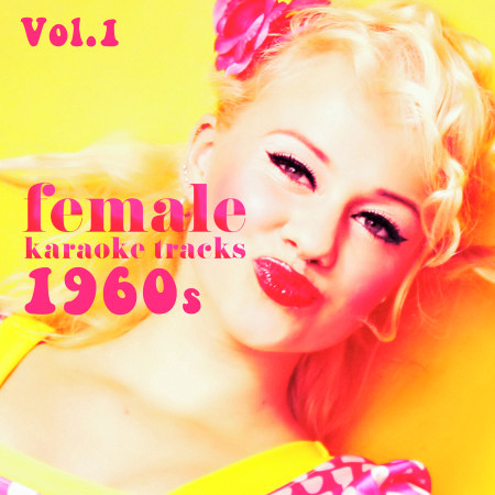 Female Karaoke Tracks - 1960's