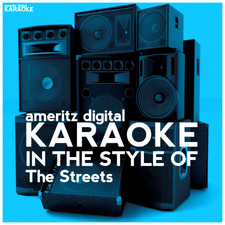Karaoke (In the Style of the Streets)