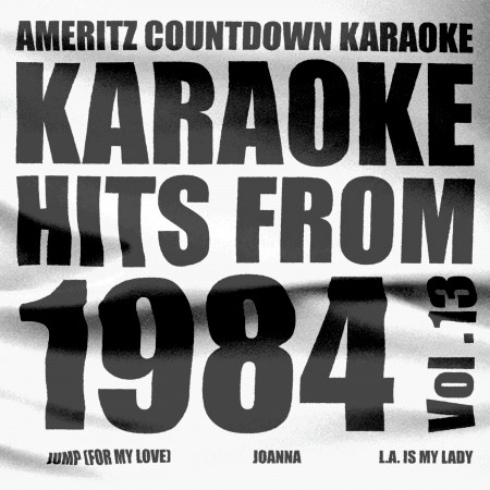 Karaoke Hits from 1984, Vol. 13