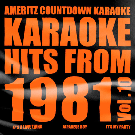 Karaoke Hits from 1981, Vol. 10