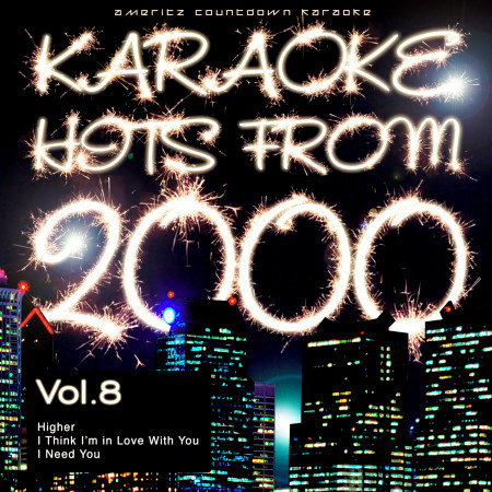 Karaoke Hits from 2000, Vol. 8