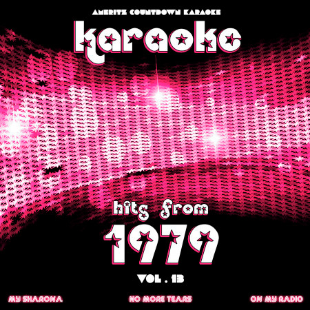 Karaoke Hits from 1979, Vol. 13