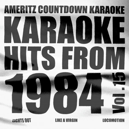 Karaoke Hits from 1984, Vol. 15
