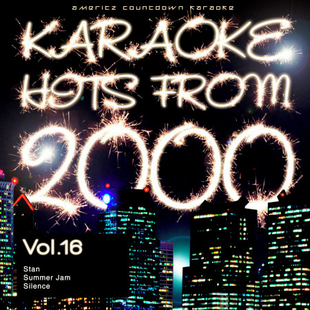 Karaoke Hits from 2000, Vol. 16
