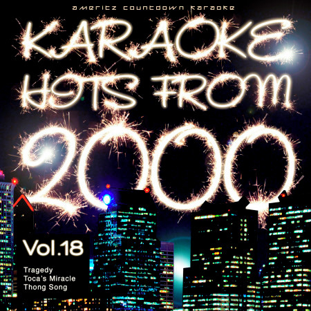 Karaoke Hits from 2000, Vol. 18