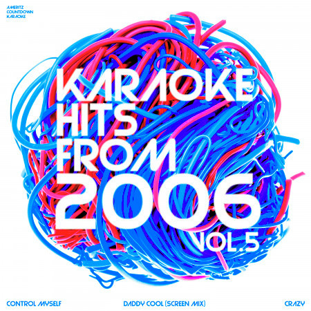 Karaoke Hits from 2006, Vol. 5