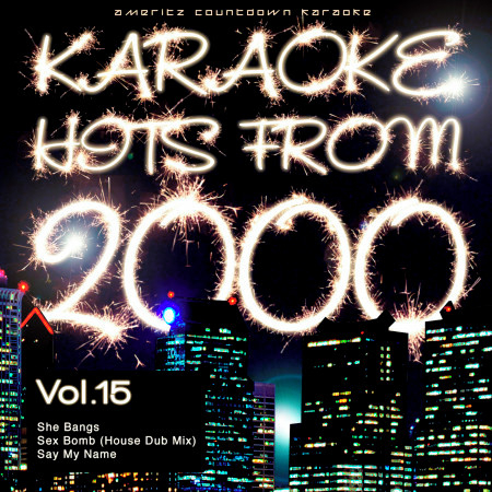 Karaoke Hits from 2000, Vol. 15