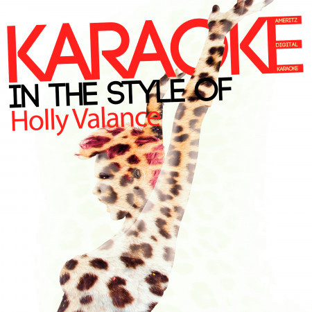 Karaoke (In the Style of Holly Valance)