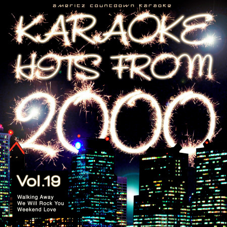 Karaoke Hits from 2000, Vol. 19