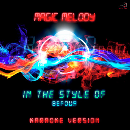 Magic Melody (In the Style of Befour) [Karaoke Version] - Single