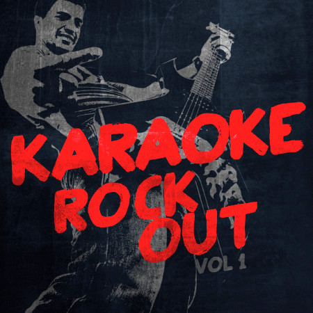Karaoke - Rock out, Vol. 1