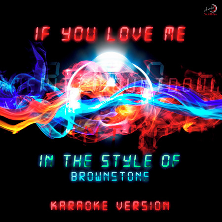 If You Love Me (In the Style of Brownstone) [Karaoke Version] - Single