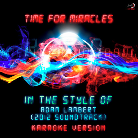 Time for Miracles (In the Style of Adam Lambert) [St 2012] [Karaoke Version] - Single