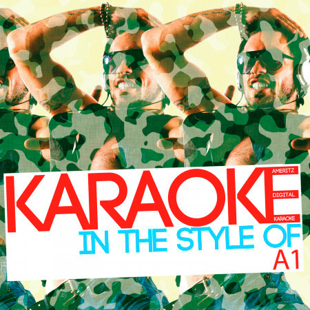 Karaoke (In the Style of A1)