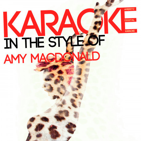 Karaoke (In the Style of Amy Macdonald)