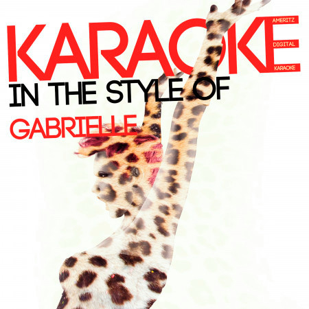 Karaoke (In the Style of Gabrielle)