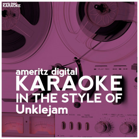 Karaoke (In the Style of Unklejam) - Single