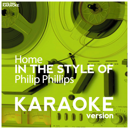 Home (In the Style of Philip Phillips) [Karaoke Version] - Single
