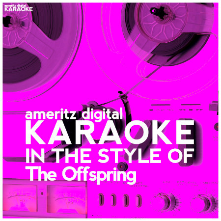 Karaoke (In the Style of the Offspring) - Single