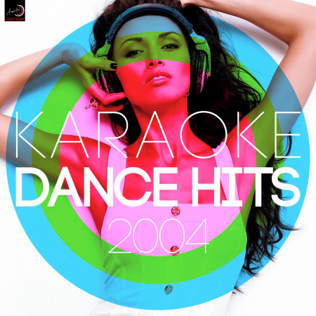 Karaoke - Dance Hits 2004