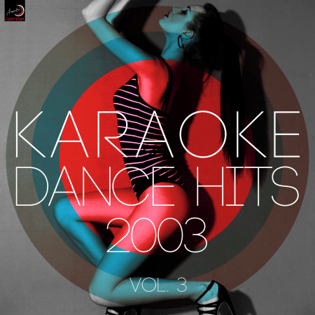 Karaoke - Dance Hits of 2003, Vol. 2