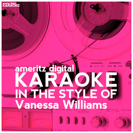 Karaoke (In the Style of Vanessa Williams) - Single