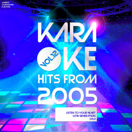 Karaoke Hits from 2005, Vol. 12