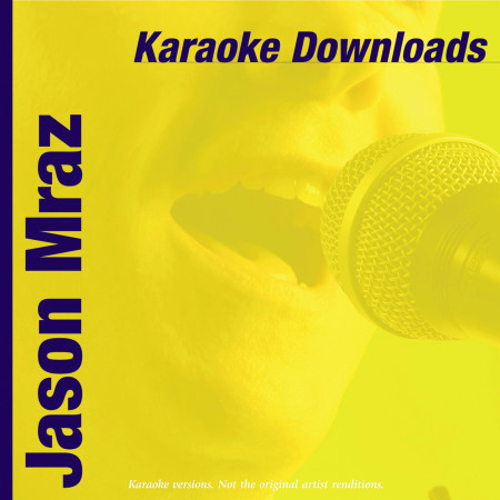Karaoke Downloads - Jason Mraz