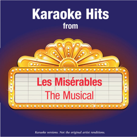 Karaoke Hits from - Les Misérables - The Musical
